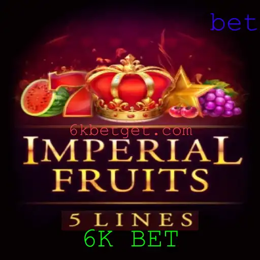 Descubra o Mundo Fascinante de ImperialFruits5 e o Conceito de 6K BET